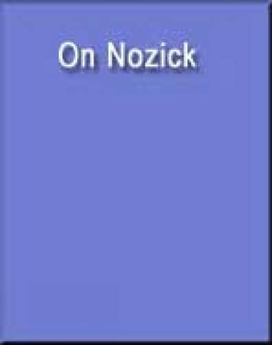 On Nozick (Wadsworth Philosophers) Cover
