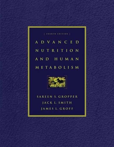 Advanced Nutrition and Human Metabolism (with InfoTrac ) Cover