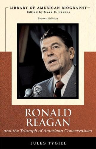 Ronald Reagan and the triumph of American conservatism Cover