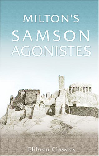 Milton\'s Samson Agonistes Cover