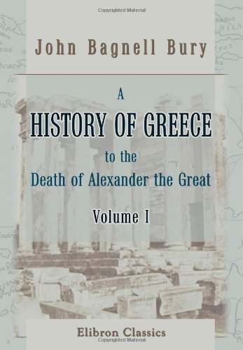 A History of Greece to the Death of Alexander the Great Cover