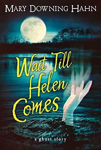 Wait Till Helen Comes Cover