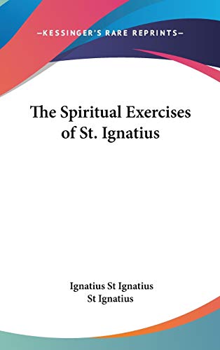 The Spiritual Exercises Of St. Ignatius Cover