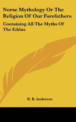Norse Mythology Or The Religion Of Our Forefathers Cover
