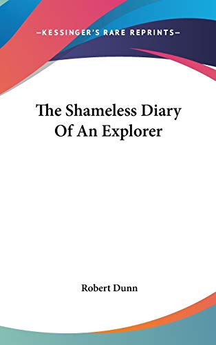 The Shameless Diary Of An Explorer Cover