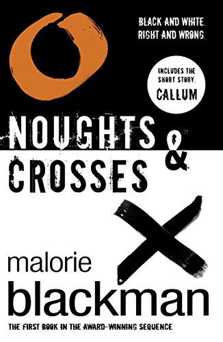 Noughts & Crosses (Noughts & Crosses Trilogy) Cover