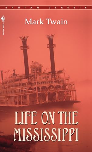 Life on the Mississippi (Bantam Classics) Cover