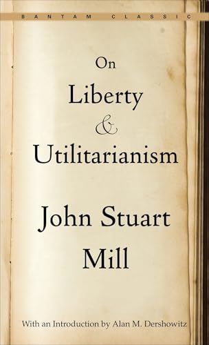 On liberty ; and, Utilitarianism Cover