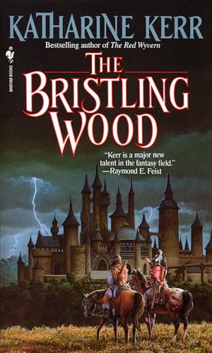 The Bristling Wood (Deverry Series, Book Three) Cover