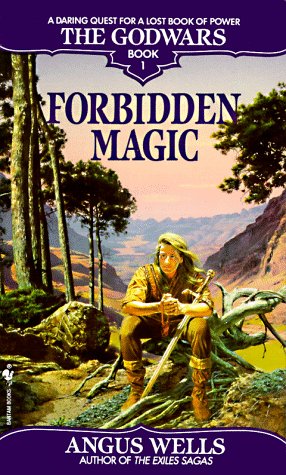 Forbidden Magic (The Godwars, Book 1) Cover