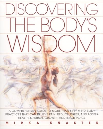 Discovering the body's wisdom Cover