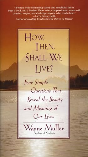 How Then, Shall We Live? Cover