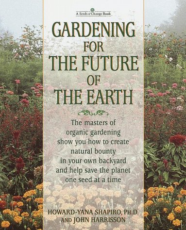 Gardening for the Future of the Earth Cover
