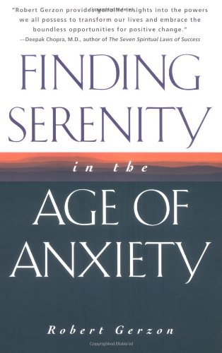 Finding Serenity in the Age of Anxiety Cover
