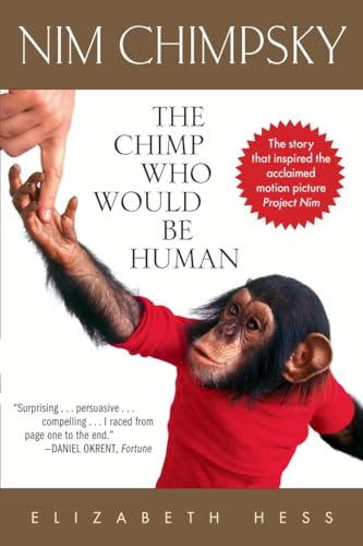 Nim Chimpsky: The Chimp Who Would Be Human Cover