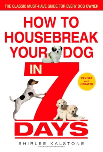 How to Housebreak Your Dog in 7 Days (Revised) Cover