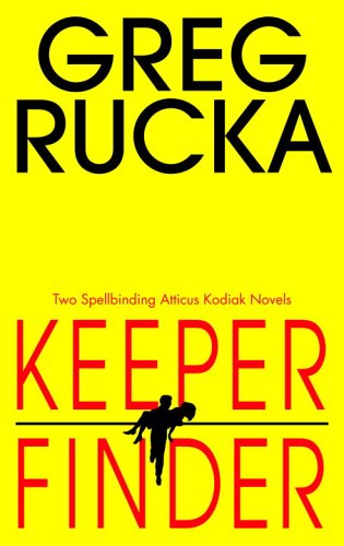 Keeper/Finder (Atticus Kodiak Novels) Cover