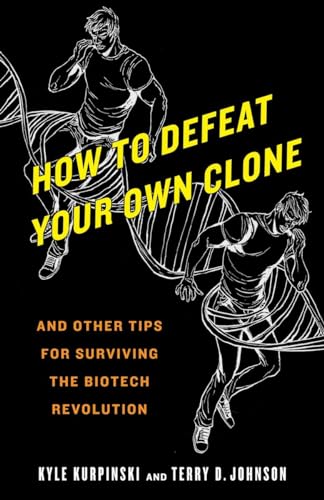 How to defeat your own clone Cover