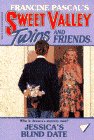 Jessica's Blind Date (Sweet Valley Twins and Friends #79) (Sweet Valley Twins) Cover