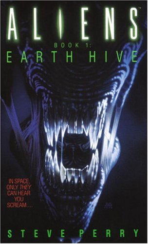 Earth Hive (Aliens, Book 1) Cover