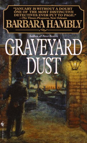 Graveyard Dust (Benjamin January, Book 3) Cover
