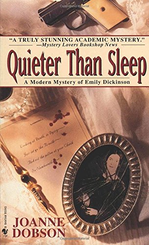 Quieter than Sleep a modern mystery of Emily Dickinson Cover