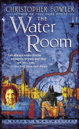 The Water Room (Bryant & May Mysteries) Cover