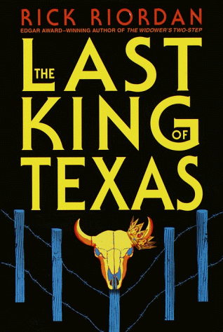 The last king of Texas Cover