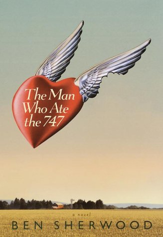 The man who ate the 747 Cover