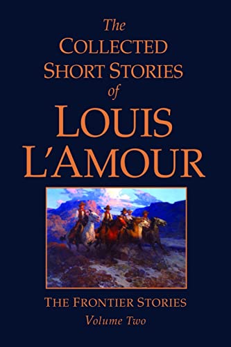 The collected short stories of Louis L'Amour Cover