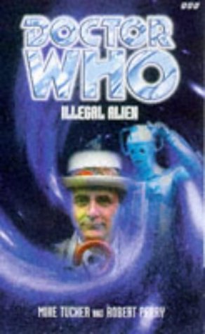 Illegal Alien (Dr. Who Series) Cover