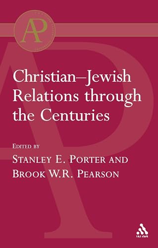 Christian-Jewish Relations Through The Centuries (Academic Paperback) Cover
