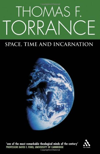 Space, Time and Incarnation Cover