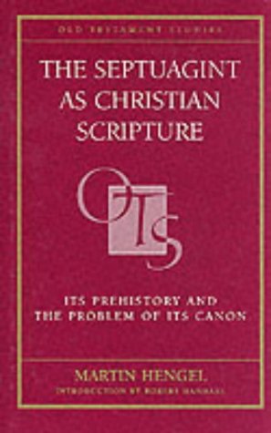 The Septuagint as Christian scripture Cover