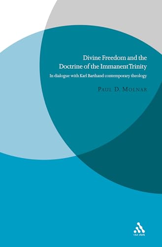 Divine freedom and the doctrine of the immanent Trinity Cover