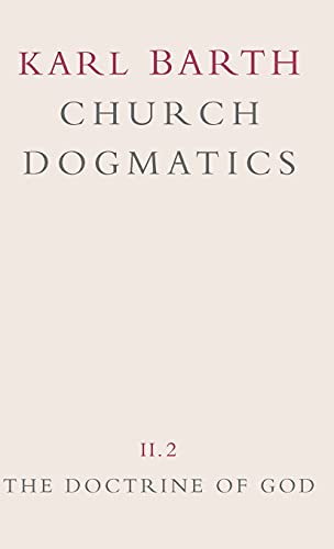 The Doctrine of God (Church Dogmatics, vol. 2, pt. 2) Cover