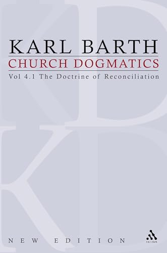 The Doctrine of Reconciliation (Church Dogmatics, Volume IV, I) Cover