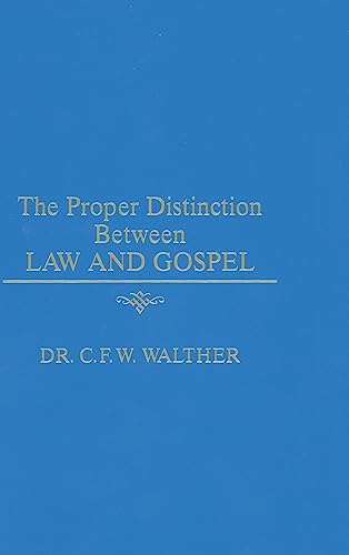 Proper Distinction Between Law and Gospel Cover
