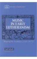 The Music of Early Lutheranism Cover