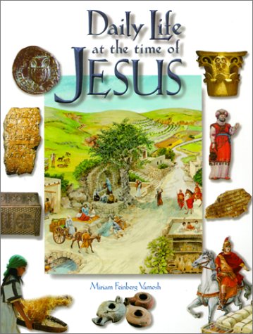 Daily Life at the Time of Jesus Cover