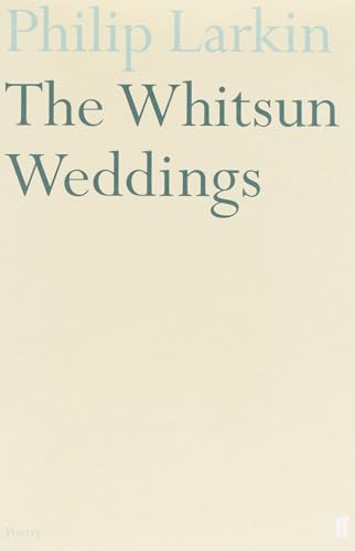 Whitsun Weddings (Faber Poetry) Cover