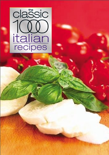 The Classic 1000 Italian Recipes Cover