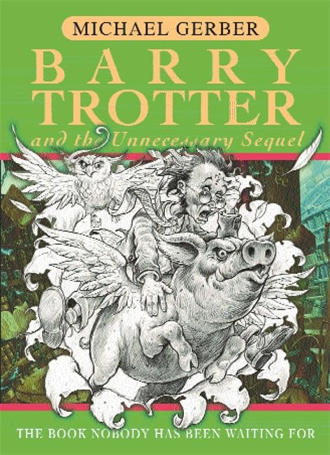 Barry Trotter and the unnecessary sequel Cover
