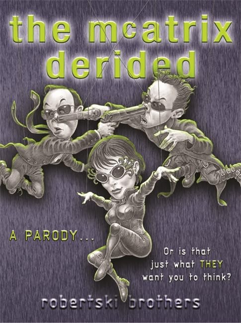 The McAtrix Derided Cover