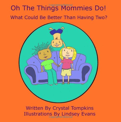 Oh the Things Mommies Do! Cover