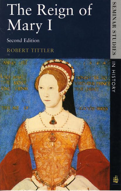 The reign of Mary I Cover