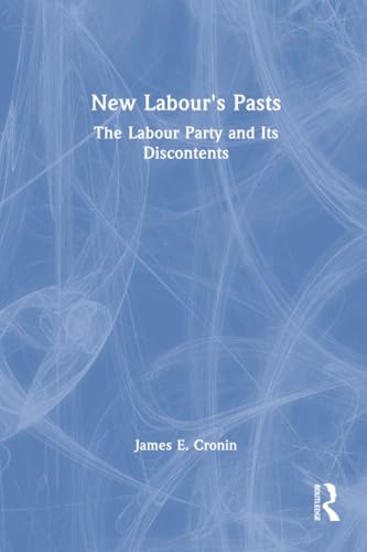 New Labour's pasts Cover