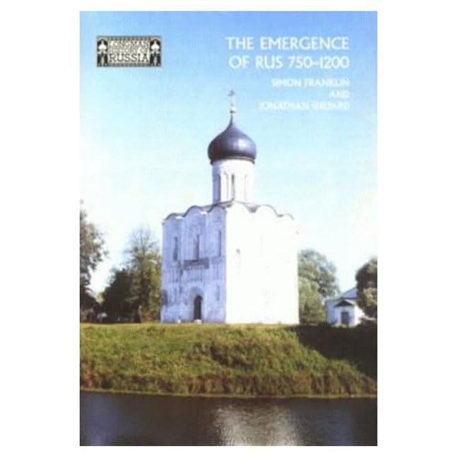 The emergence of Rus, 750-1200 Cover