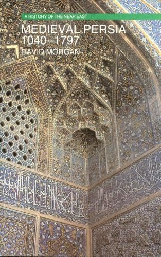 Medieval Persia, 1040-1797 Cover