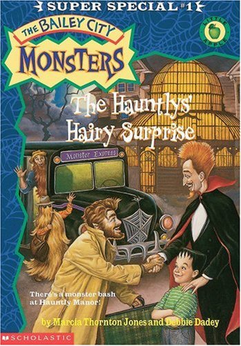 The Hauntlys' Hairy Surprise (The Bailey City Monsters, 1) Cover